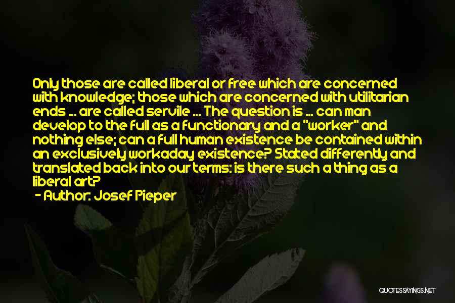 Josef Pieper Quotes 2198222