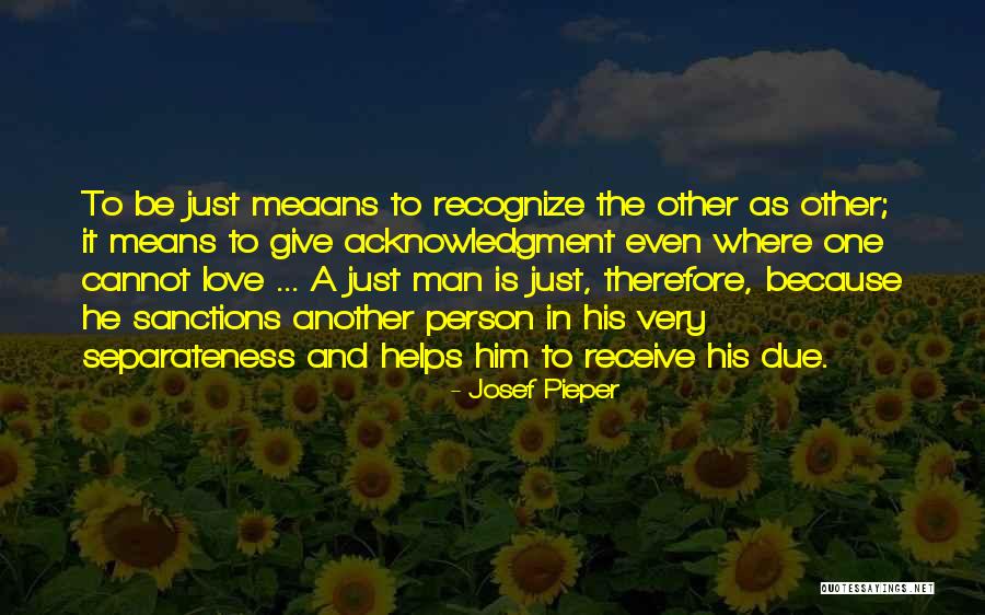 Josef Pieper Quotes 991066