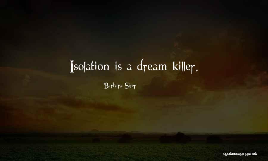 Josefien Derijcke Quotes By Barbara Sher Josefien Derijcke Quotes By Barbara Sher