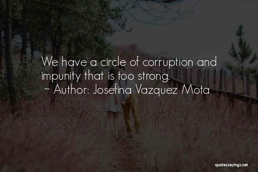Josefina Vazquez Mota Quotes 1289655