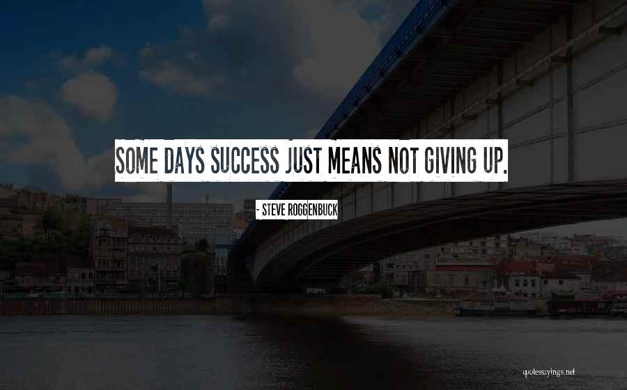 Josefowitz Quotes By Steve Roggenbuck Josefowitz Quotes By Steve Roggenbuck