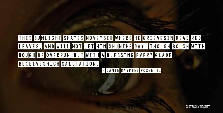 Josek The Sunflower Quotes By Dante Gabriel Rossetti Josek The Sunflower Quotes By Dante Gabriel Rossetti