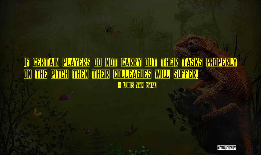 Josekris Quotes By Louis Van Gaal Josekris Quotes By Louis Van Gaal