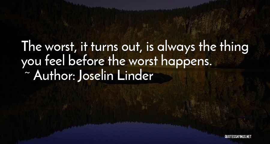 Joselin Linder Quotes 1582253