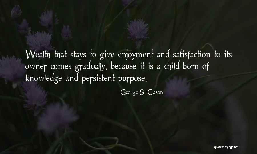 Joselita Alvarengas Birthday Quotes By George S. Clason Joselita Alvarengas Birthday Quotes By George S. Clason