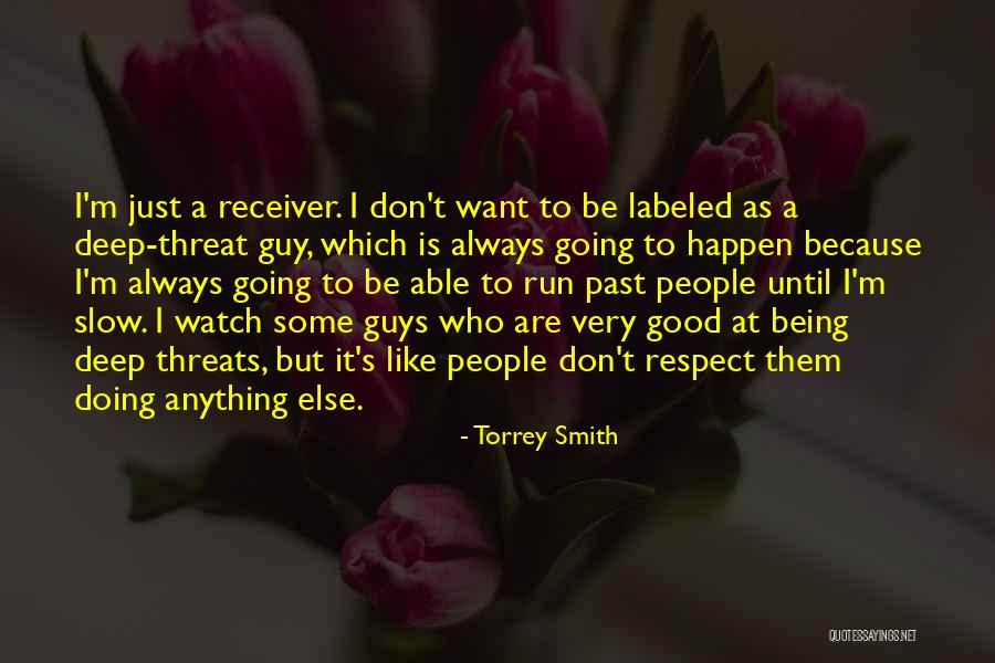 Joselitos Mexican Quotes By Torrey Smith Joselitos Mexican Quotes By Torrey Smith