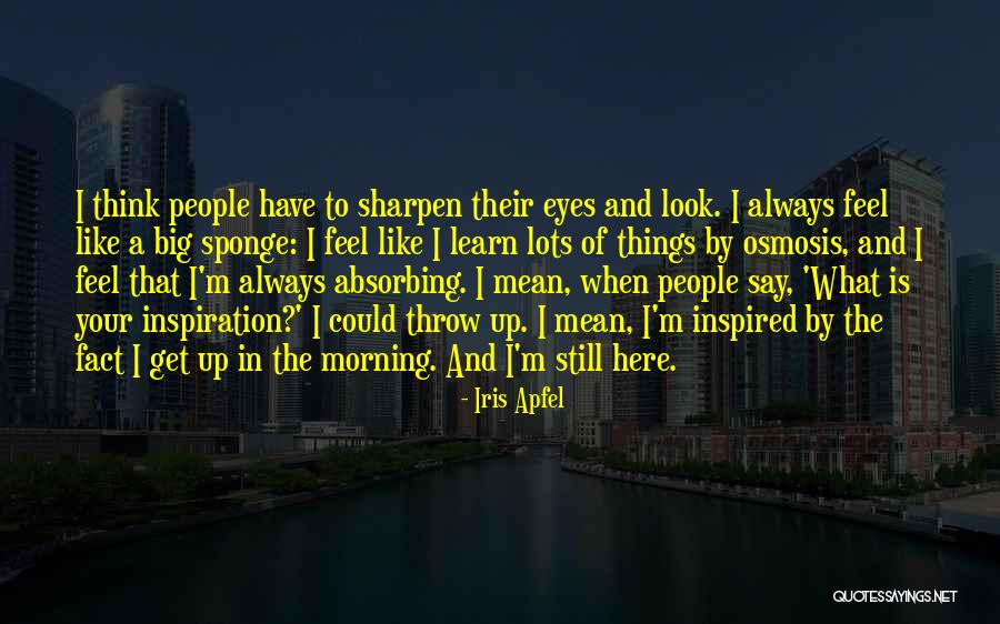 Joselyn Fincher Bible Teacher Quotes By Iris Apfel Joselyn Fincher Bible Teacher Quotes By Iris Apfel