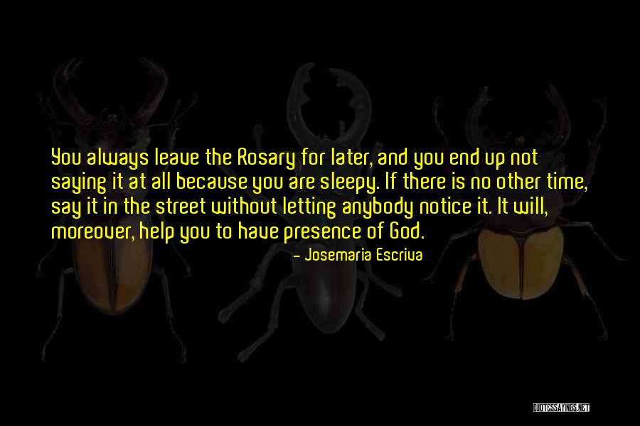 Josemaria Escriva Quotes 1057680