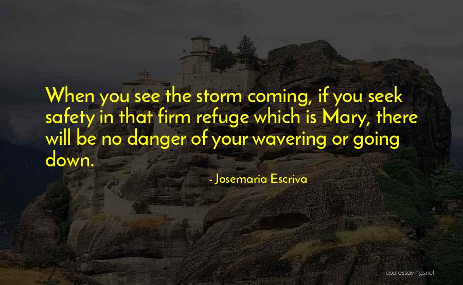 Josemaria Escriva Quotes 107270 Josemaria Escriva Quotes 107270