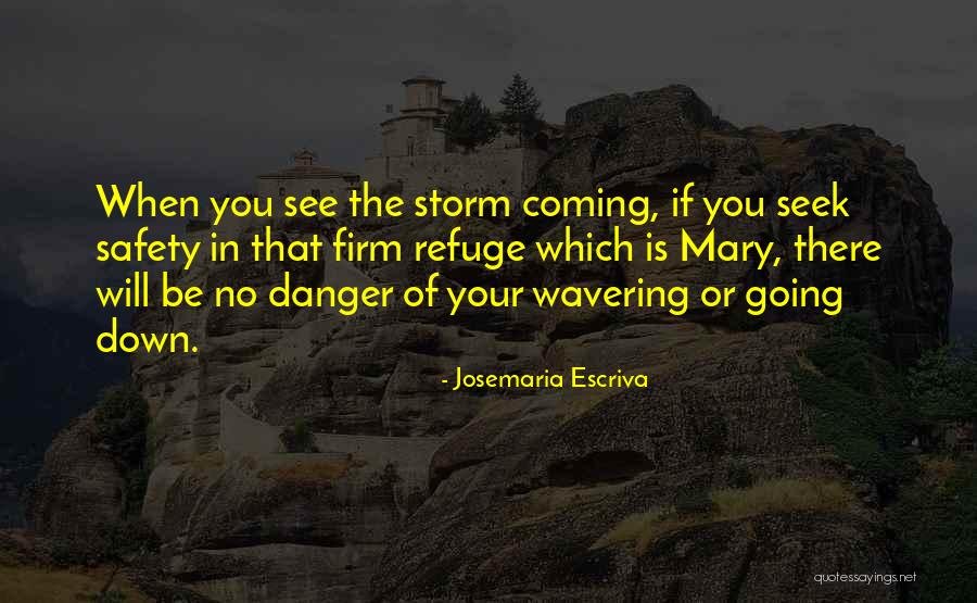 Josemaria Escriva Quotes 107270