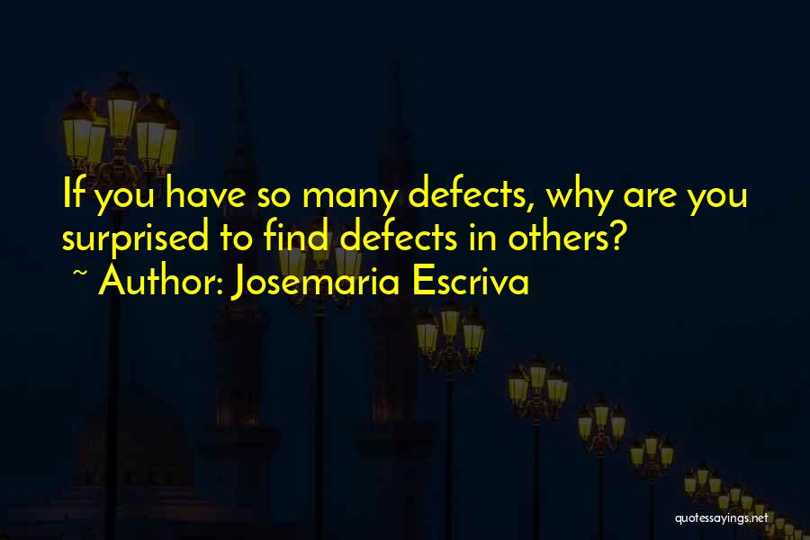 Josemaria Escriva Quotes 1271130