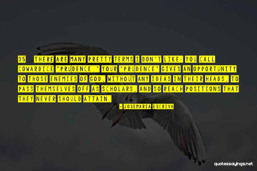 Josemaria Escriva Quotes 1972464 Josemaria Escriva Quotes 1972464