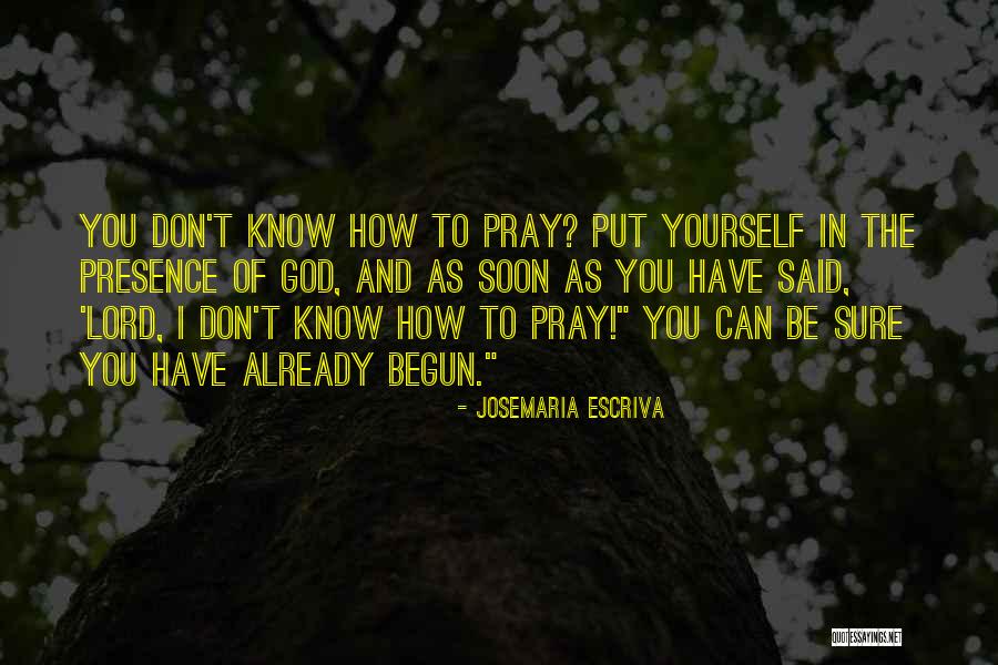 Josemaria Escriva Quotes 2220002 Josemaria Escriva Quotes 2220002