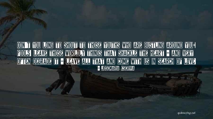 Josemaria Escriva Quotes 2223267 Josemaria Escriva Quotes 2223267