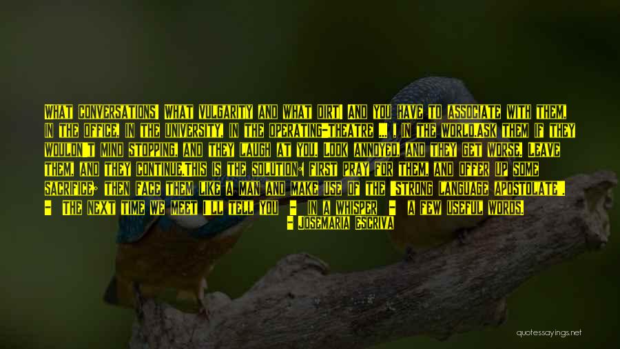 Josemaria Escriva Quotes 250644 Josemaria Escriva Quotes 250644