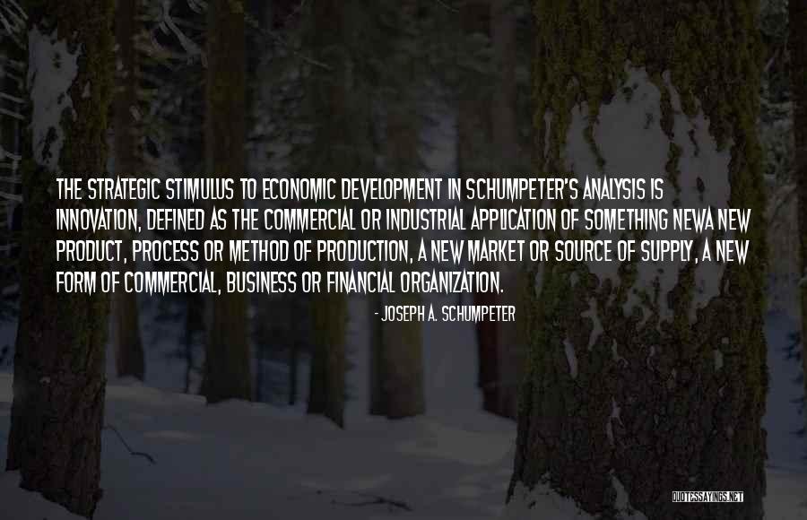 Joseph A. Schumpeter Quotes 1055041