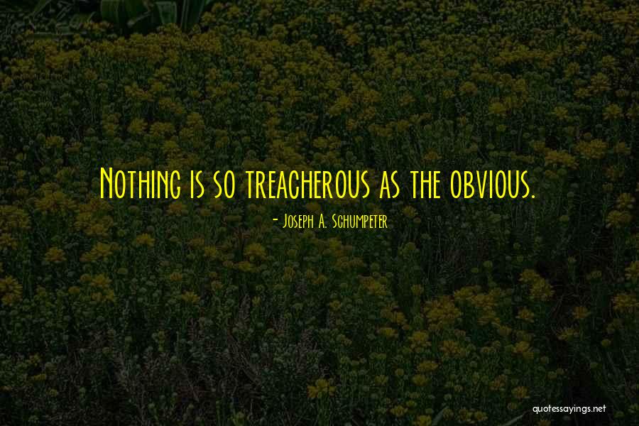 Joseph A. Schumpeter Quotes 1093010 Joseph A. Schumpeter Quotes 1093010