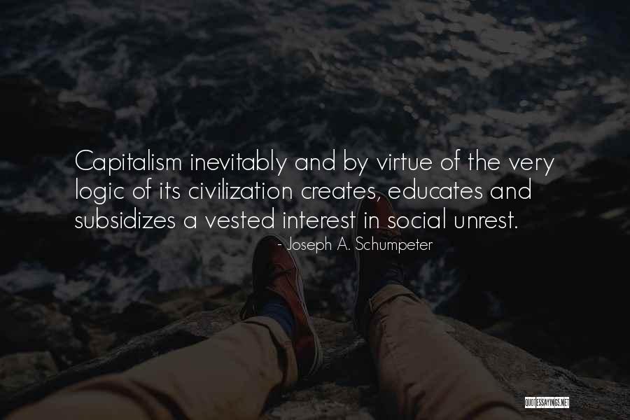 Joseph A. Schumpeter Quotes 1189507