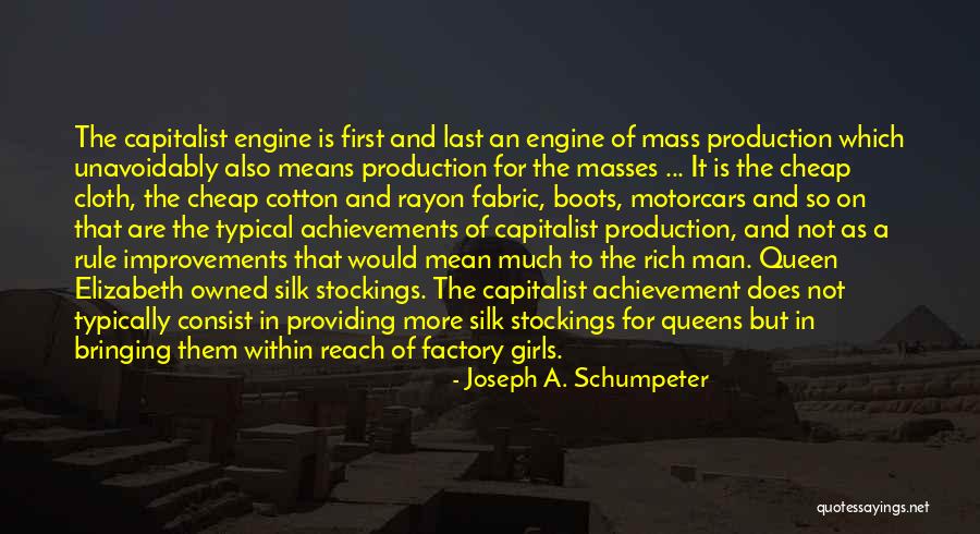 Joseph A. Schumpeter Quotes 1885784