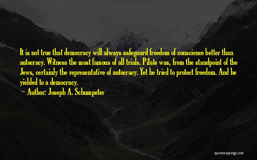 Joseph A. Schumpeter Quotes 1915258