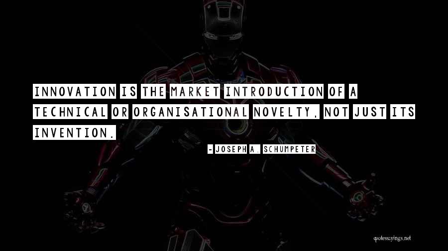 Joseph A. Schumpeter Quotes 2033349