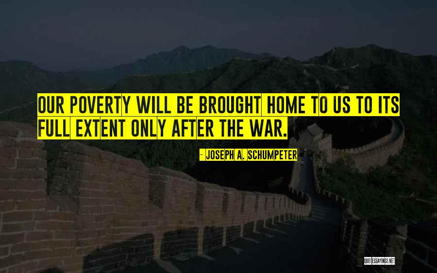Joseph A. Schumpeter Quotes 2200474 Joseph A. Schumpeter Quotes 2200474