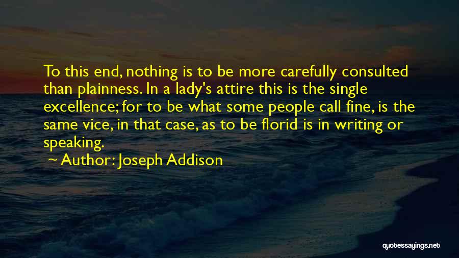 Joseph Addison Quotes 1415163