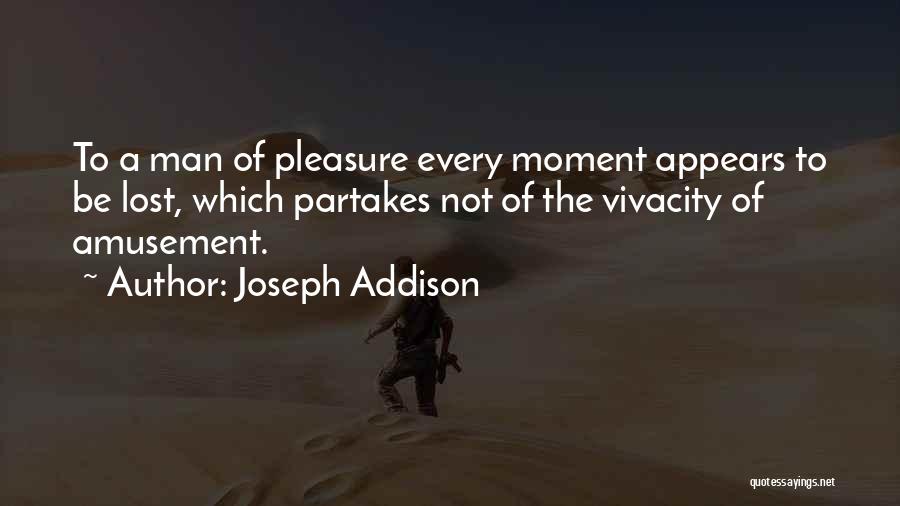 Joseph Addison Quotes 1827386