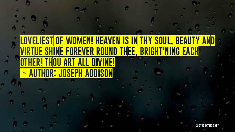 Joseph Addison Quotes 947999