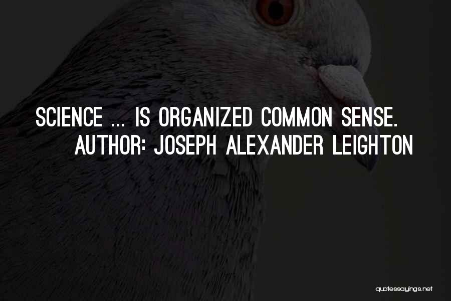 Joseph Alexander Leighton Quotes 1458262