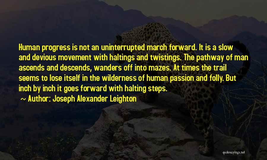 Joseph Alexander Leighton Quotes 1616093