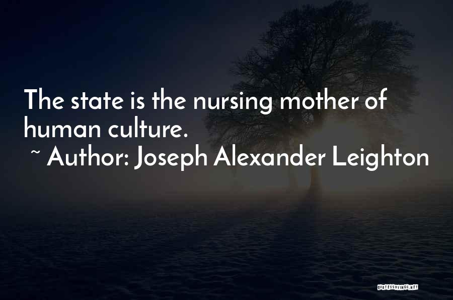 Joseph Alexander Leighton Quotes 95348