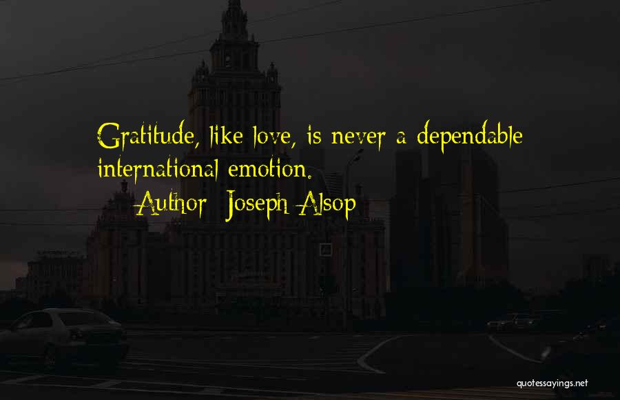 Joseph Alsop Quotes 277569