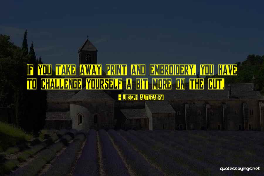 Joseph Altuzarra Quotes 1197846 Joseph Altuzarra Quotes 1197846