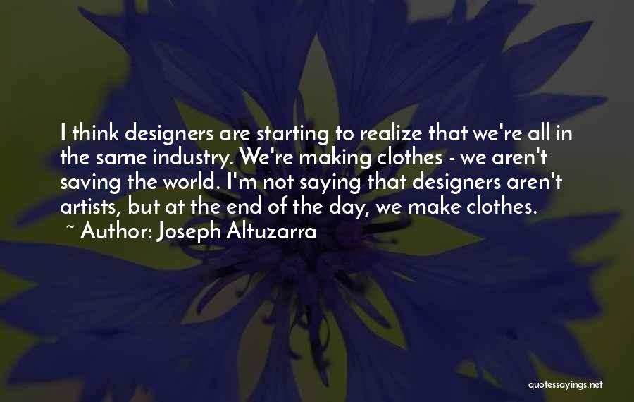 Joseph Altuzarra Quotes 362567