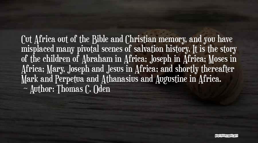 Joseph And Mary Quotes By Thomas C. Oden