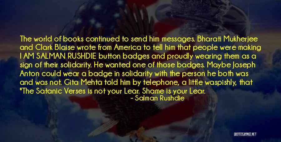 Joseph Anton Quotes By Salman Rushdie Joseph Anton Quotes By Salman Rushdie