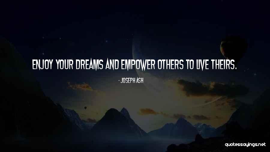 Joseph Ash Quotes 1174998 Joseph Ash Quotes 1174998