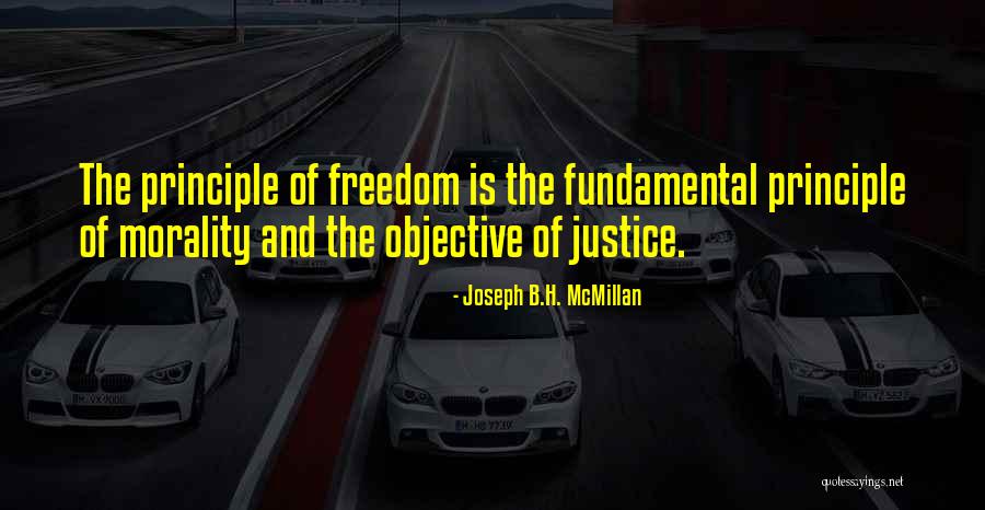 Joseph B.H. McMillan Quotes 1117478