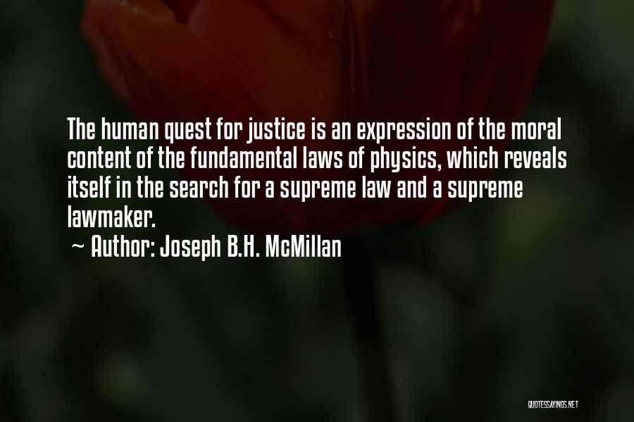Joseph B.H. McMillan Quotes 2078657
