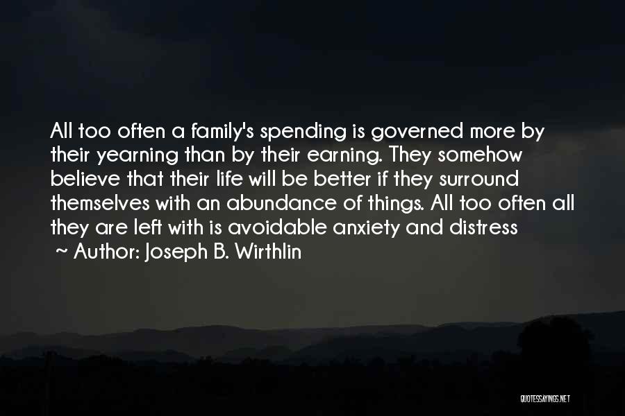 Joseph B. Wirthlin Quotes 1079668