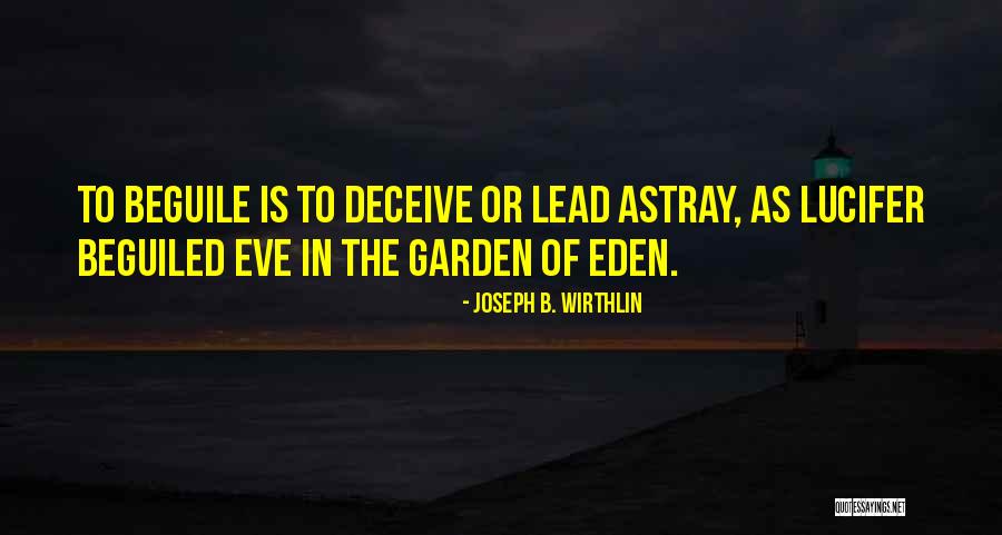 Joseph B. Wirthlin Quotes 1210645