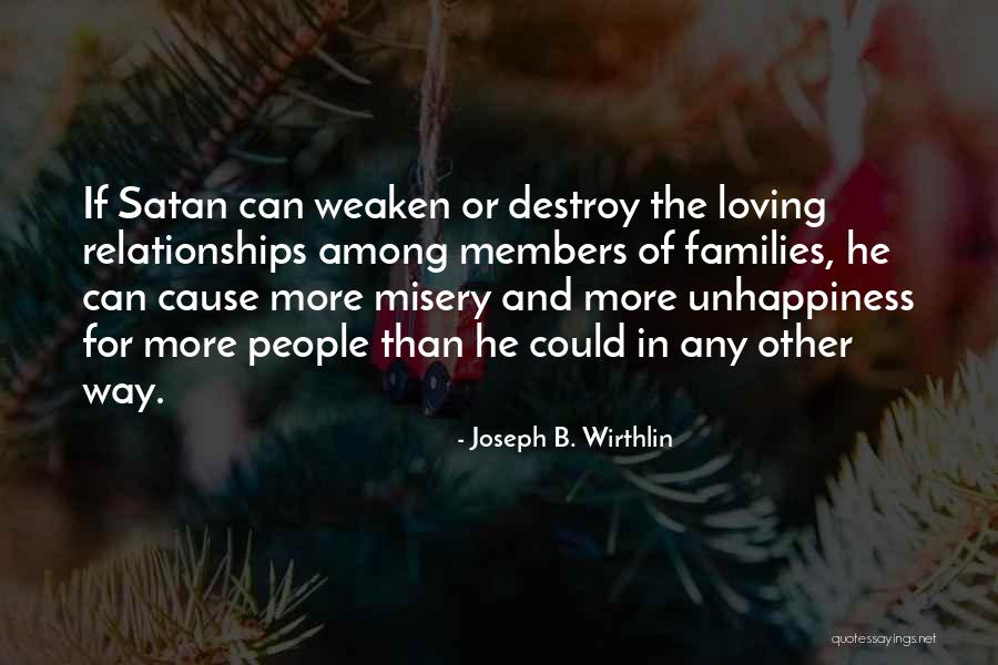 Joseph B. Wirthlin Quotes 1591580