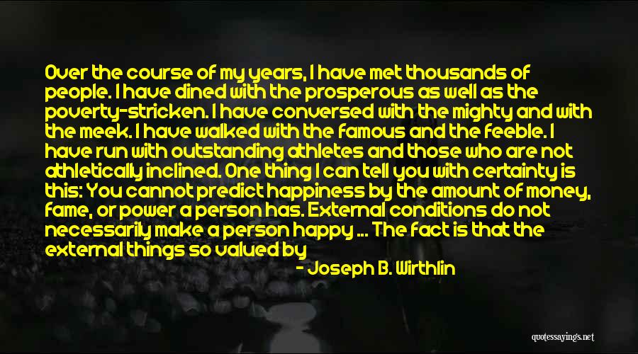 Joseph B. Wirthlin Quotes 2151155