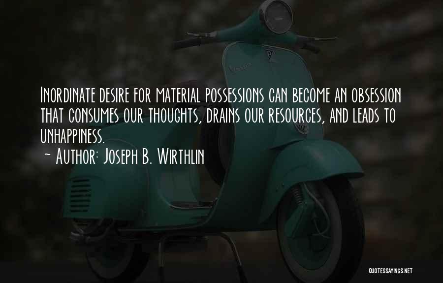 Joseph B. Wirthlin Quotes 2162292