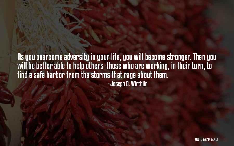 Joseph B. Wirthlin Quotes 271692