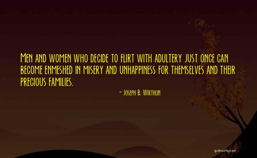 Joseph B. Wirthlin Quotes 409291