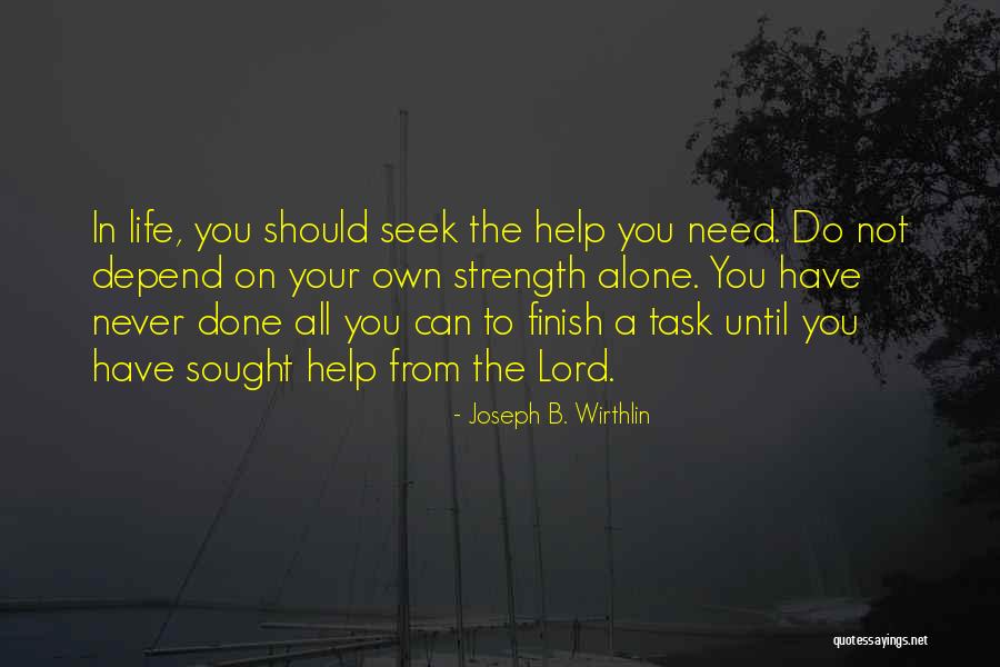 Joseph B. Wirthlin Quotes 873567