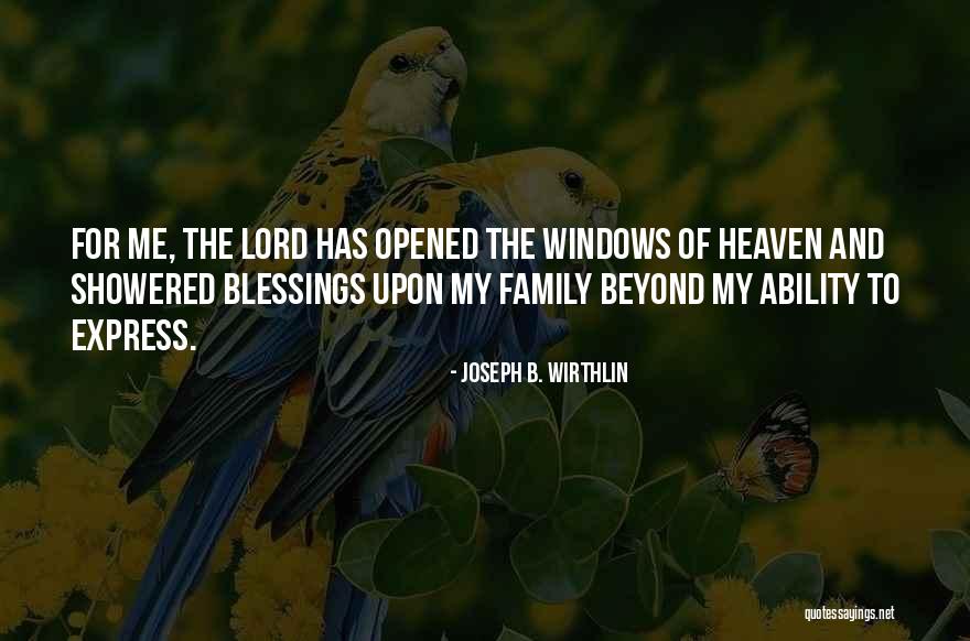 Joseph B. Wirthlin Quotes 936038
