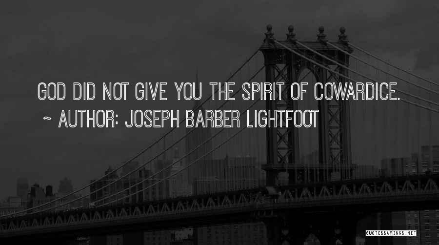 Joseph Barber Lightfoot Quotes 598781
